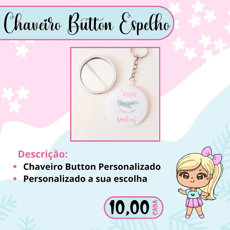 CHAVEIRO BUTTON COM ESPELHO